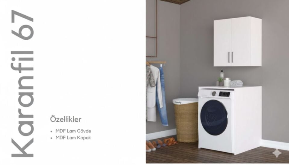 Karanfil 67 cm Çamaşır Makinesi Dolabı ve Üst Kapaklı Depo Dolabı | Düzenli ve Şık Çözüm
