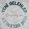 Yeni Gelenler